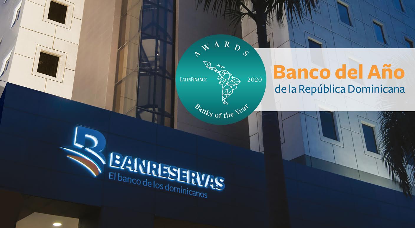 LatinFinance premia a Banreservas como Banco del Año 2020